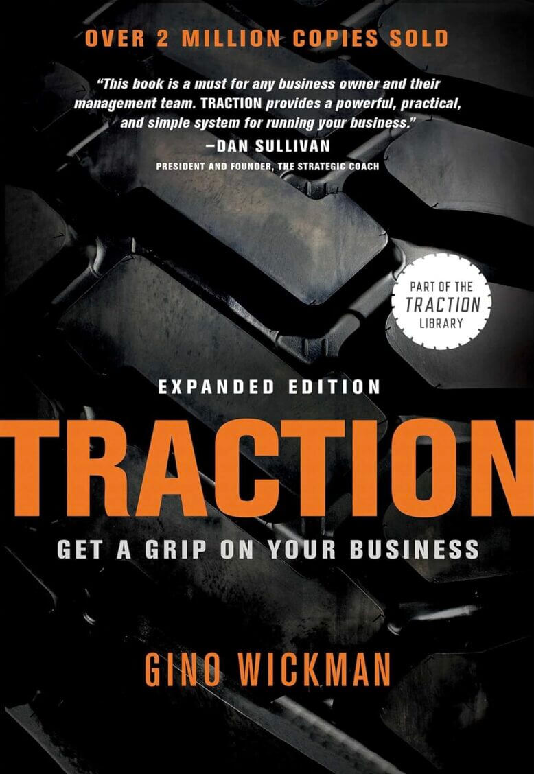 Best e-commerce books: Traction: Get a Grip on Your Business by Gino Wickman
